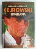 CEJROWSKI. BIOGRAFIA - Grzegorz Brzozowicz